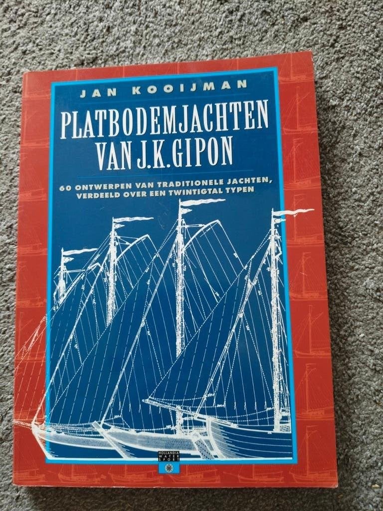 Platbodemjachten van J.K. Gipon - Jan Kooijman, Ophalen of Verzenden, Zo goed als nieuw, Jan Kooijman, Boot