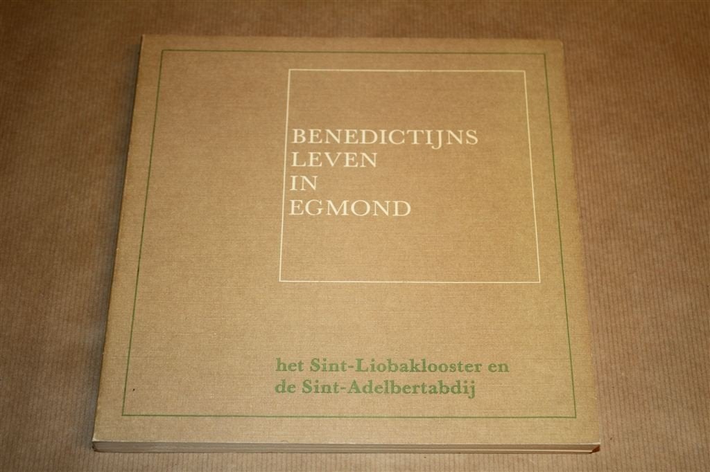 Benedictijns leven in Egmond. Het klooster en de abdij., Verzenden, Gelezen