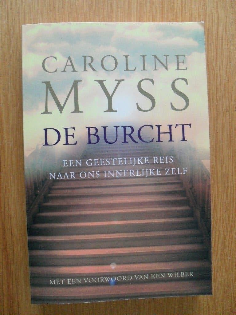 De burcht van Caroline Myss, Boeken, Gelezen, Achtergrond en Informatie, Spiritualiteit algemeen, Ophalen of Verzenden