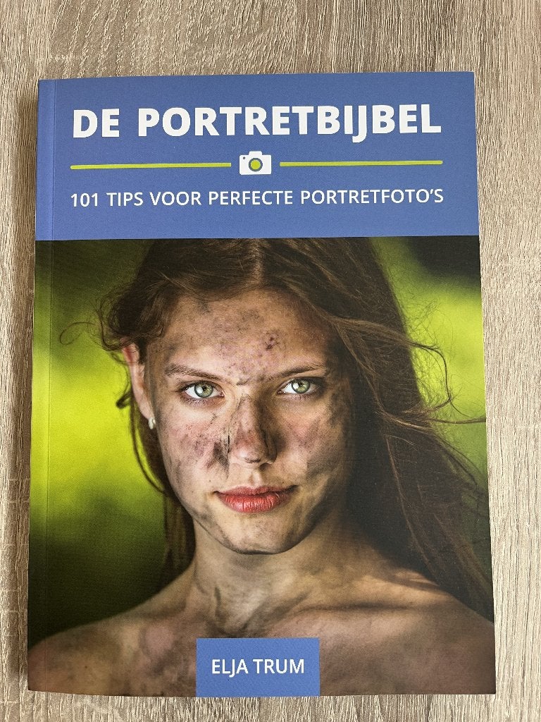 De Portretbijbel: 101 tips voor perfecte portretfoto's., Elja Trum, Nieuw, Ophalen of Verzenden, Techniek