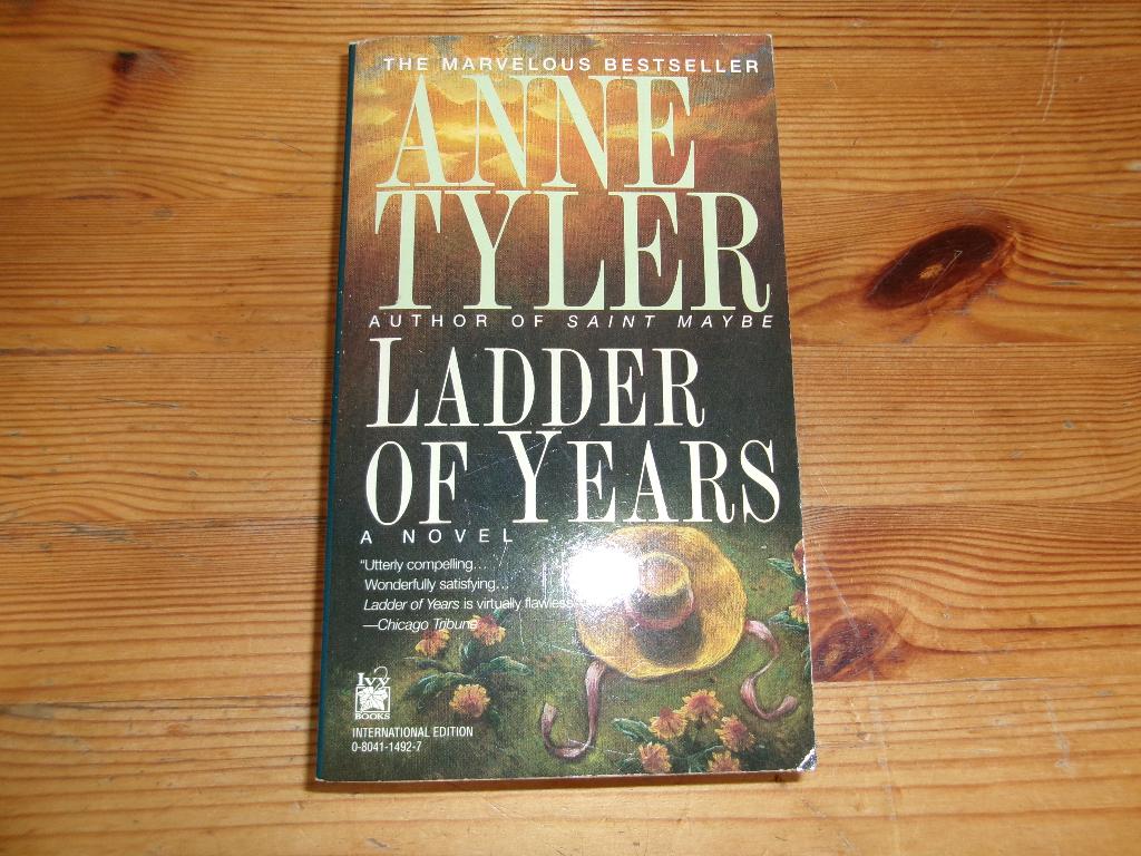 Anne Tyler - Ladder of years, Boeken, Ophalen of Verzenden, Gelezen