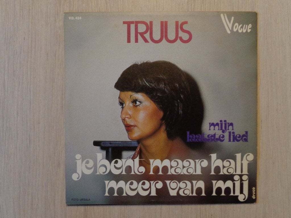 Truus ‎– Jij Bent Maar Half Meer Van Mij, Cd's en Dvd's, Ophalen of Verzenden, Zo goed als nieuw, 7 inch, Nederlandstalig