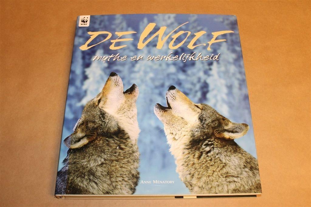 De Wolf — Alles over zijn Leven, Gedrag en Jacht, Boeken, Dieren en Huisdieren, Ophalen of Verzenden, Zo goed als nieuw, Overige diersoorten