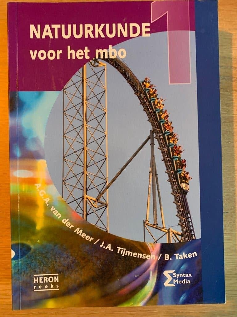 Natuurkunde voor het MBO deel 1, Boeken, A.G.A. van der Meer, Ophalen of Verzenden, Zo goed als nieuw, MBO
