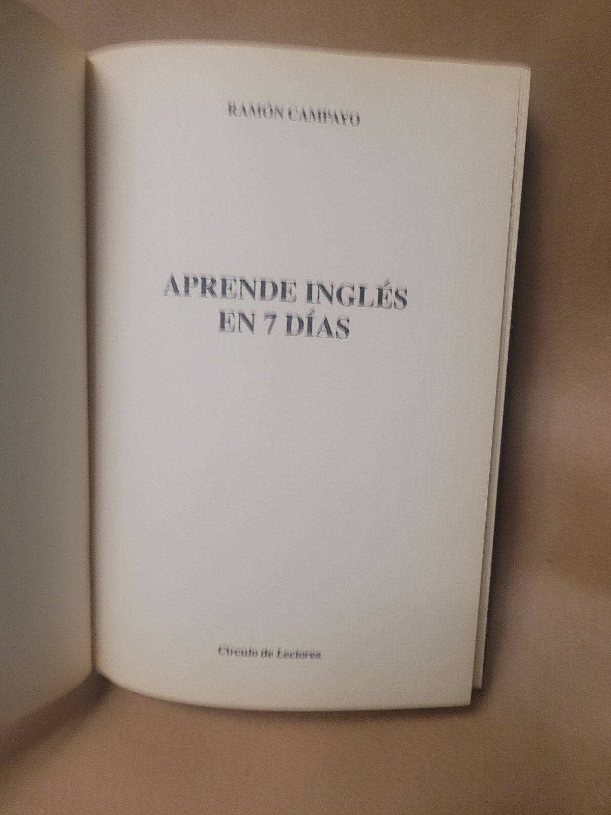 Aprende Inglés en 7 Días - Ramón Campayo (Hardcover), Ophalen of Verzenden, Gelezen, Ramón Campayo, Non-fictie