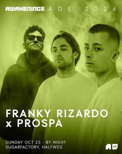 Awakenings Prospa x Franky Rizardo ADE, Tickets en Kaartjes, Drie personen of meer