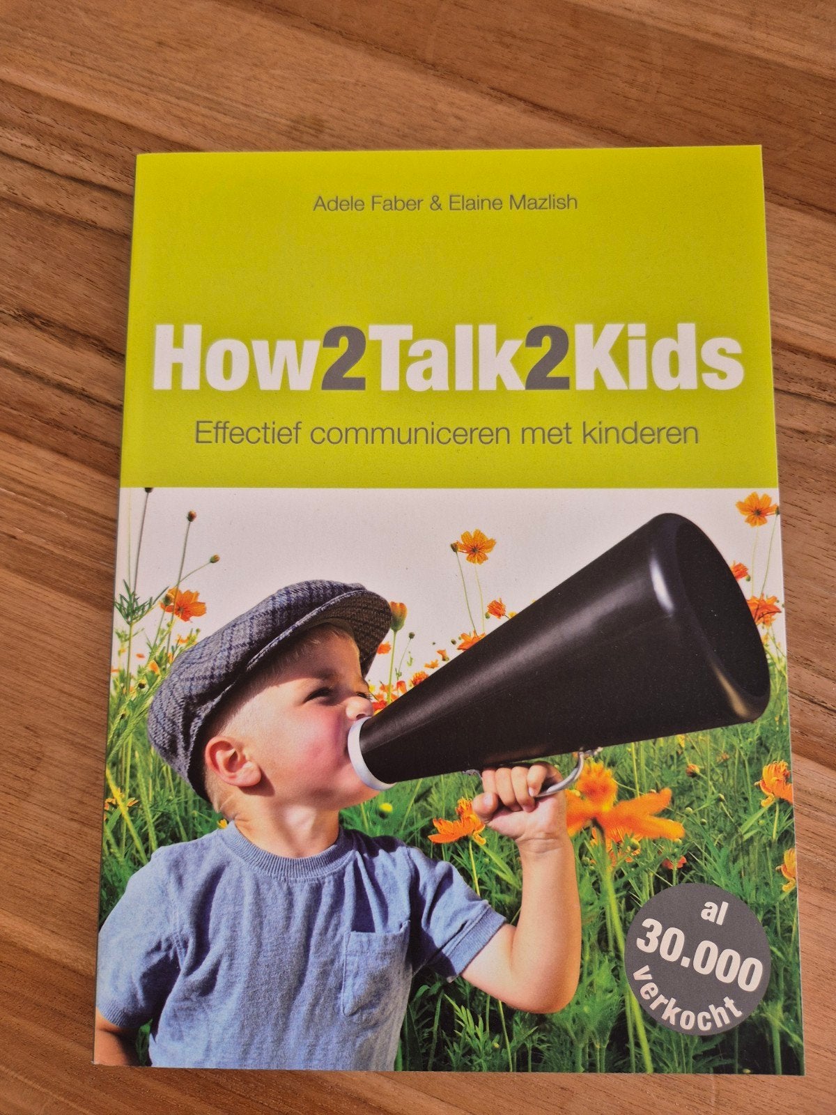 Adele Faber - How2talk2kids, Boeken, Ophalen of Verzenden, Nieuw, Adele Faber; Elaine Mazlish