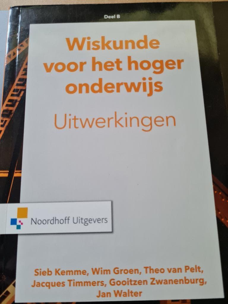 Wiskunde voor het hoger onderwijs Deel B, Verzenden, Sieb Kemme; Willem Uittenbogaard, HBO, Zo goed als nieuw