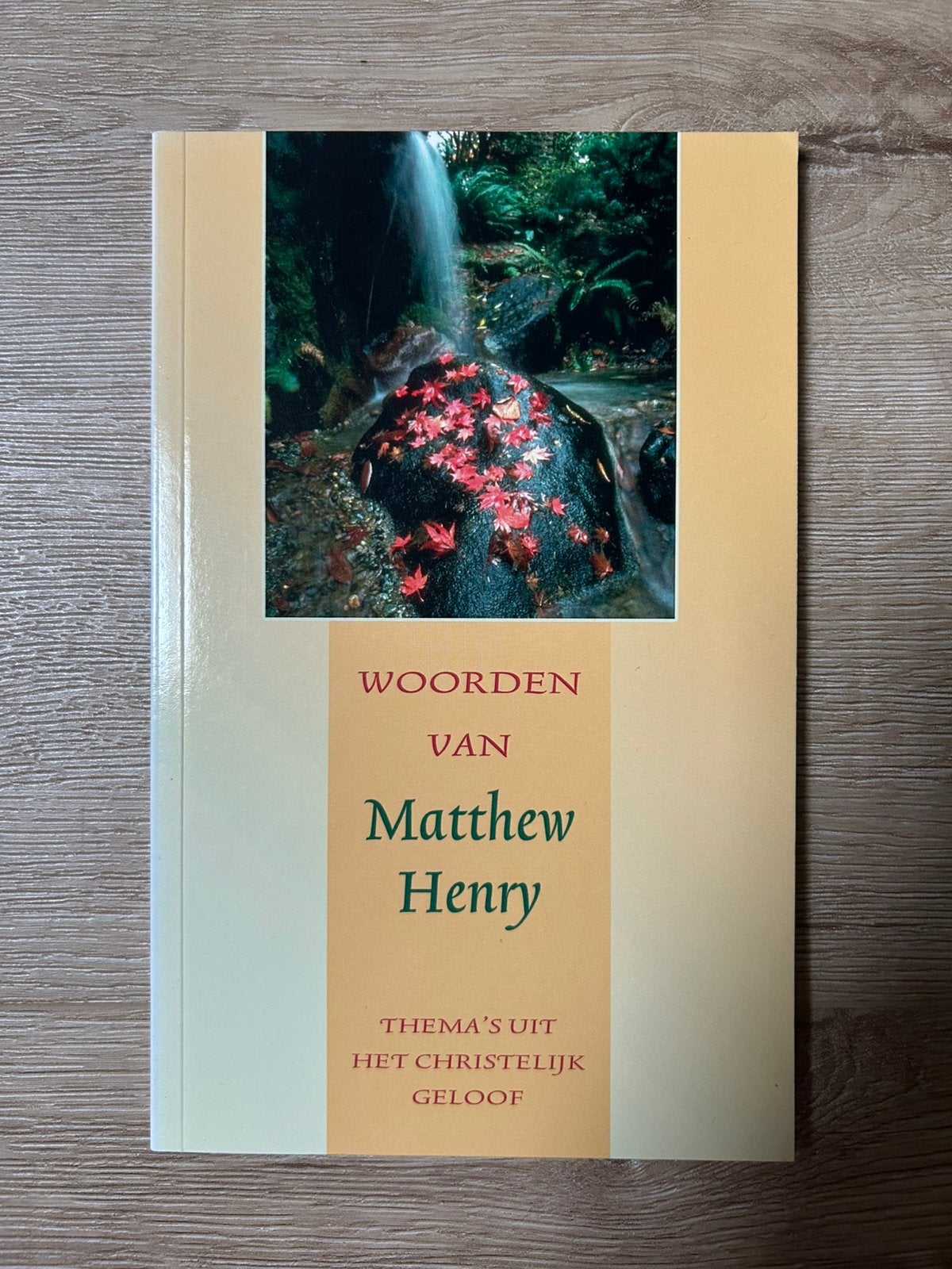 Woorden van Matthew Henry - thema’s uit christelijk geloof, Ophalen of Verzenden, Zo goed als nieuw