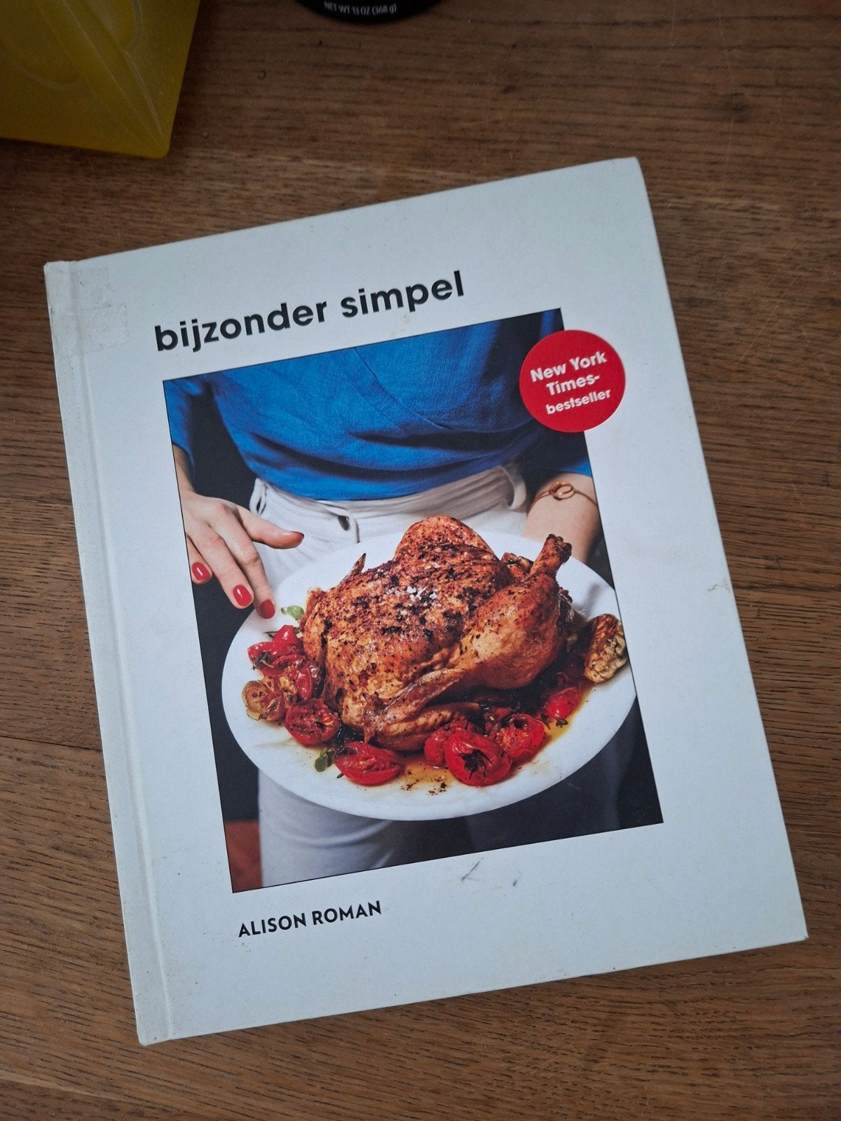 Alison Roman - Bijzonder simpel, Boeken, Kookboeken, Gelezen, Verzenden, Hoofdgerechten, Alison Roman