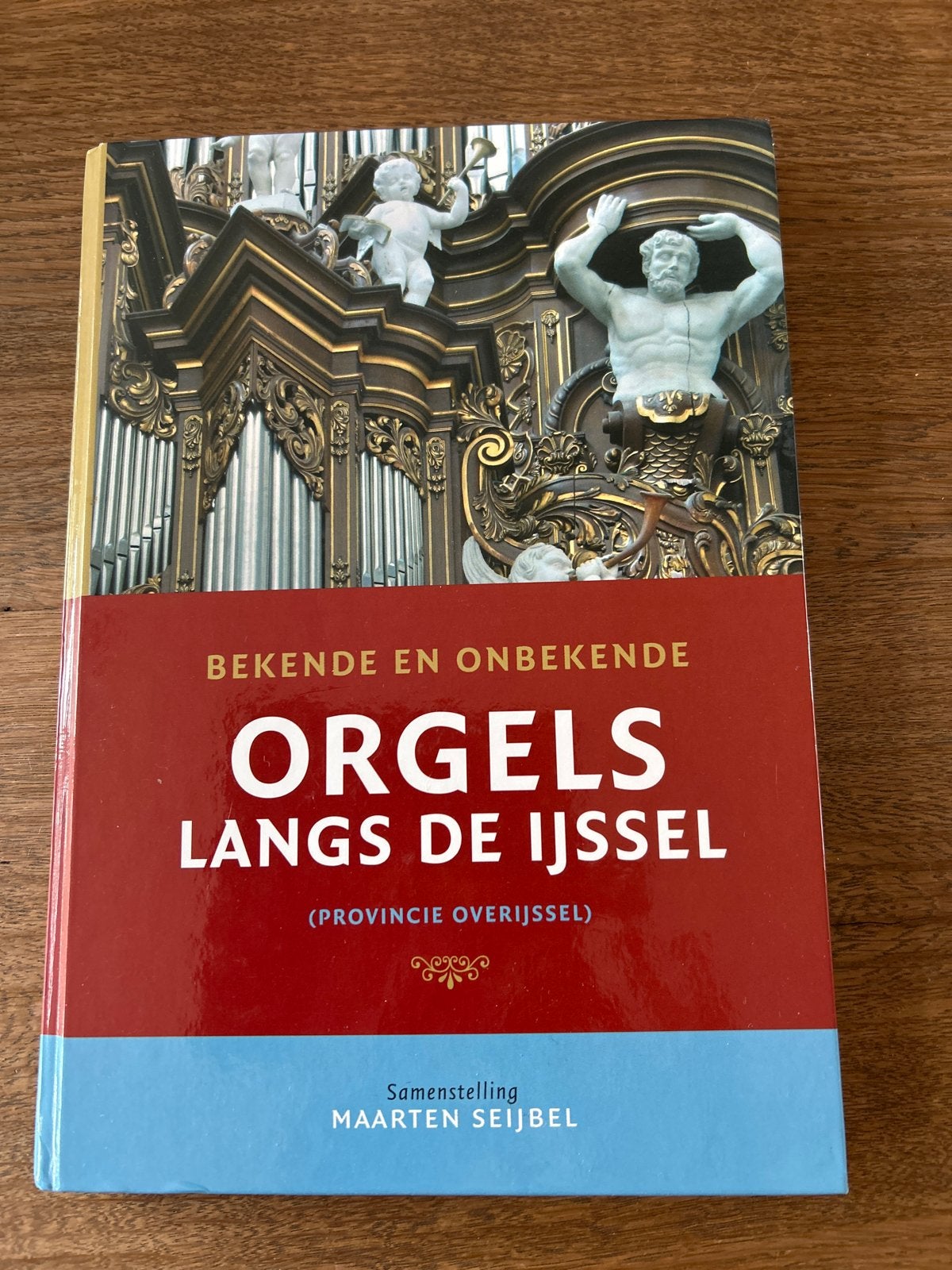 Bekende en Onbekende Orgels langs de IJssel, Ophalen of Verzenden, Zo goed als nieuw, Instrument