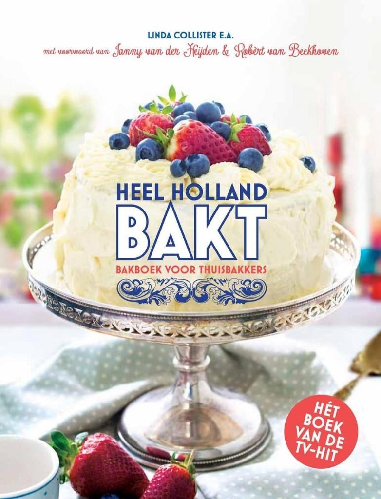 Het Heel Holland Bakt-boek: het eerste bakboek van tv-serie,, Ophalen of Verzenden, Zo goed als nieuw, Nederland en België