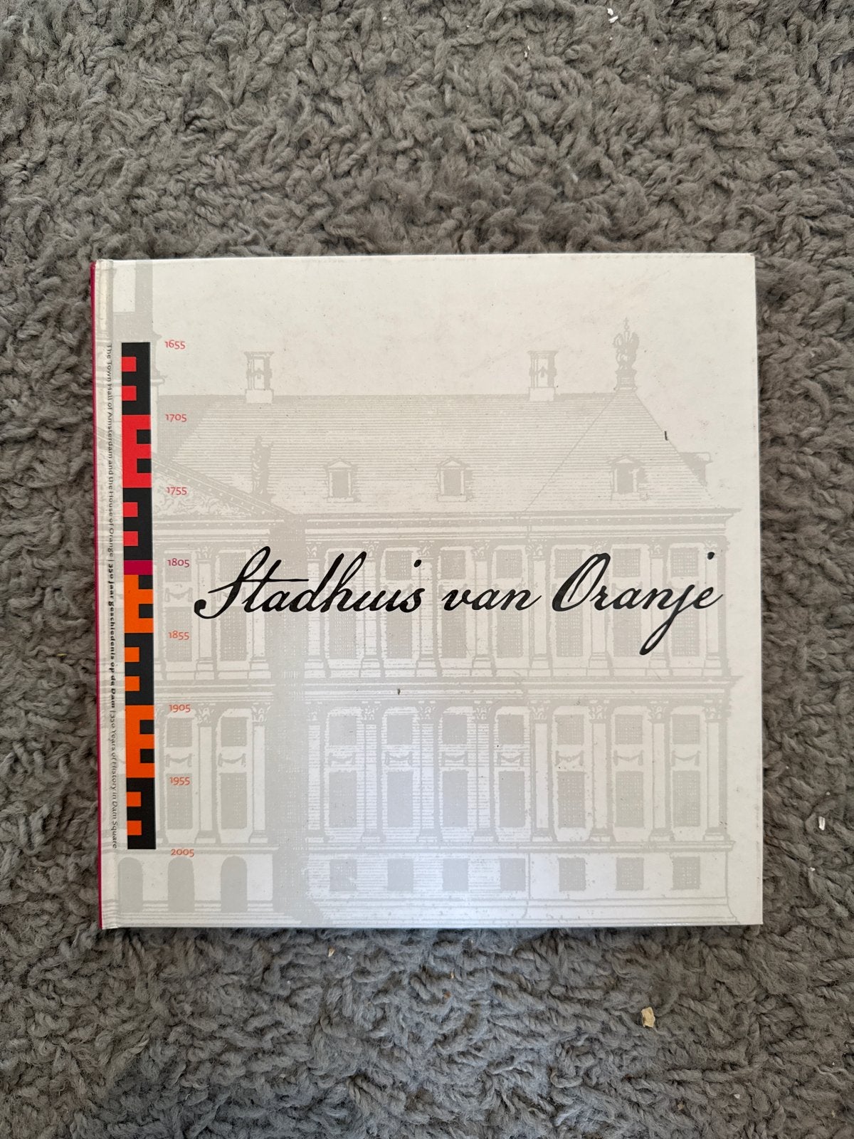 Stadhuis van Oranje - Historisch Boek met DVD, Ophalen of Verzenden, 20e eeuw of later, Zo goed als nieuw