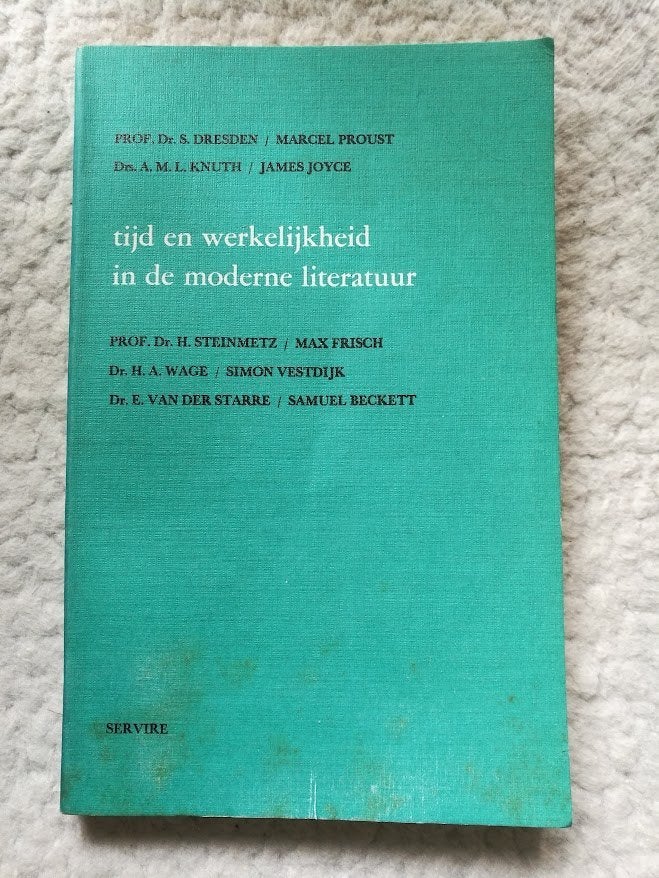 Dresden e.a. - Tijd en werkelijkheid i/d moderne literatuur, Ophalen of Verzenden, Gelezen, Dresden, Knuth, Steinmetz, Wage, Van der Starre