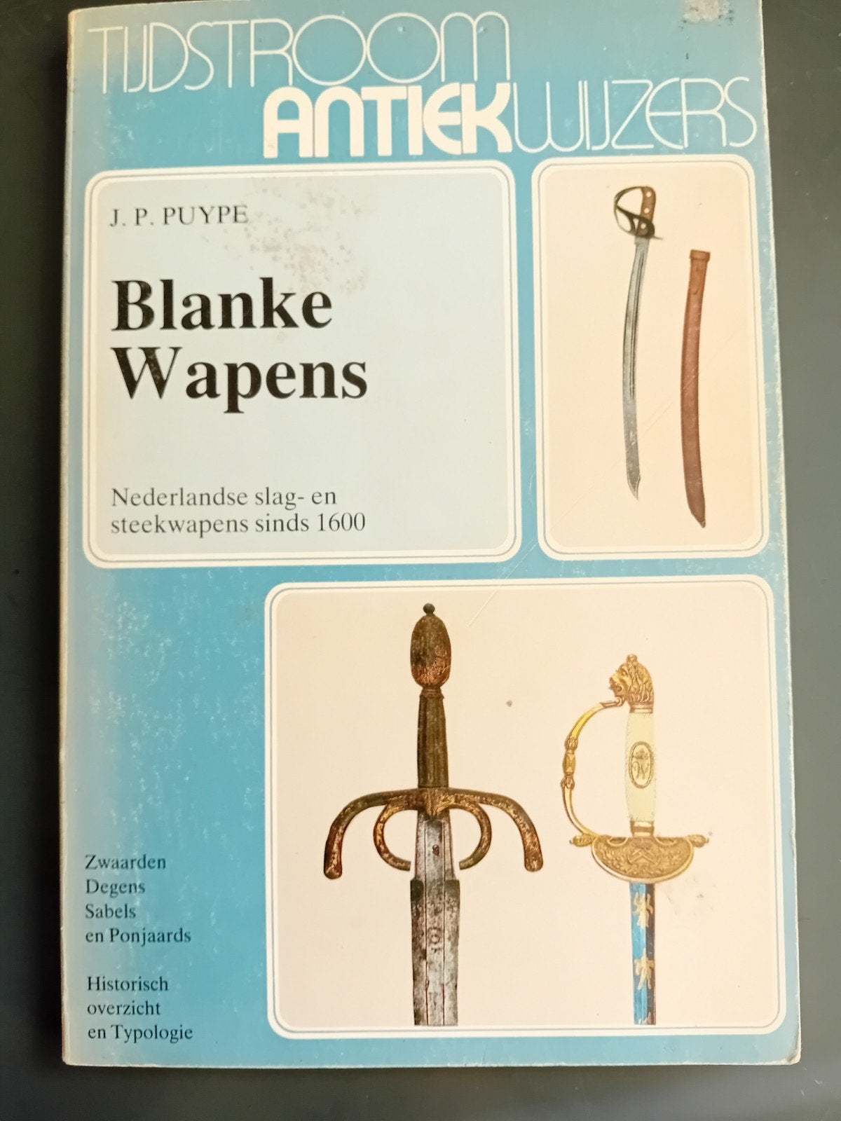 Blanke Wapens van J.P.PUYPE, Verzamelen, Verzenden, Overige soorten, Nederland, Boek of Tijdschrift