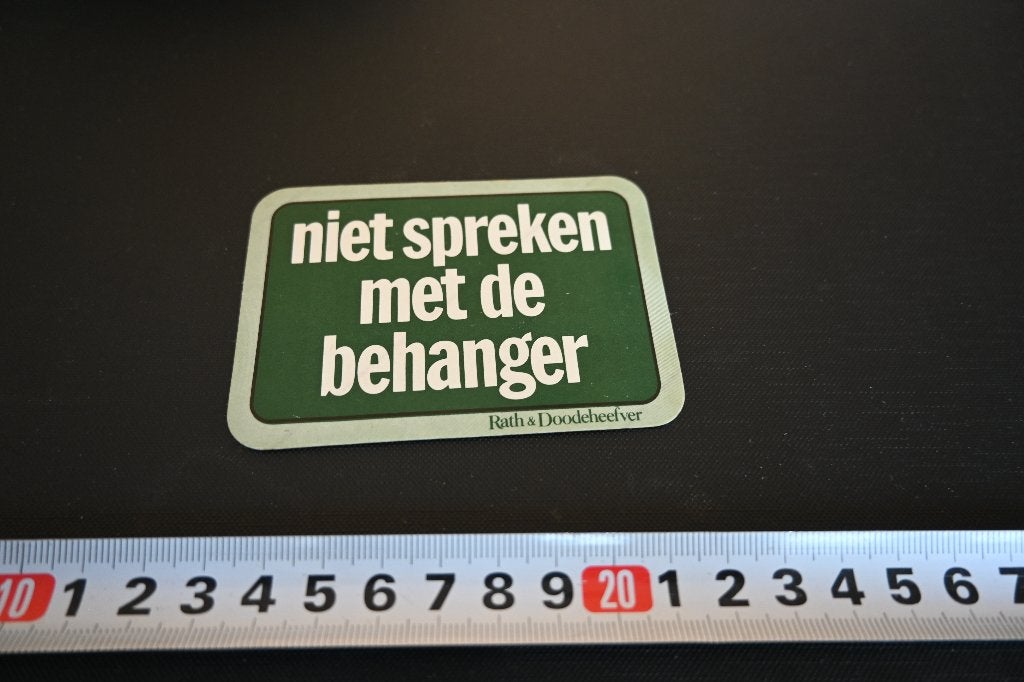 sticker niet spreken met de behanger - rath & doodeheefver, Ophalen, Zo goed als nieuw