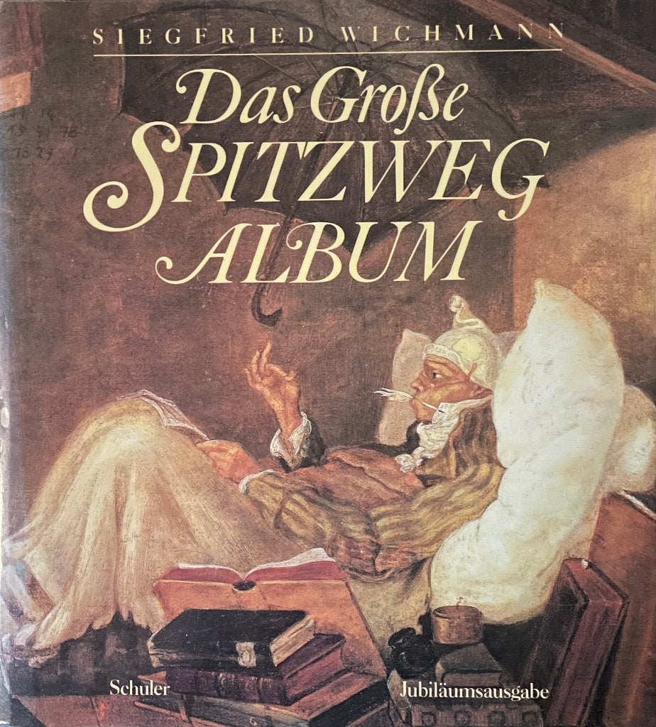 Das grosse Spitzweg Album - Siegfried Wichmann, Gelezen, Siegfried Wichmann, Ophalen of Verzenden, Schilder- en Tekenkunst