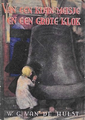 W.G. van de Hulst : diverse antiquarische kinderboekjes, Ophalen of Verzenden, Gelezen, Fictie algemeen
