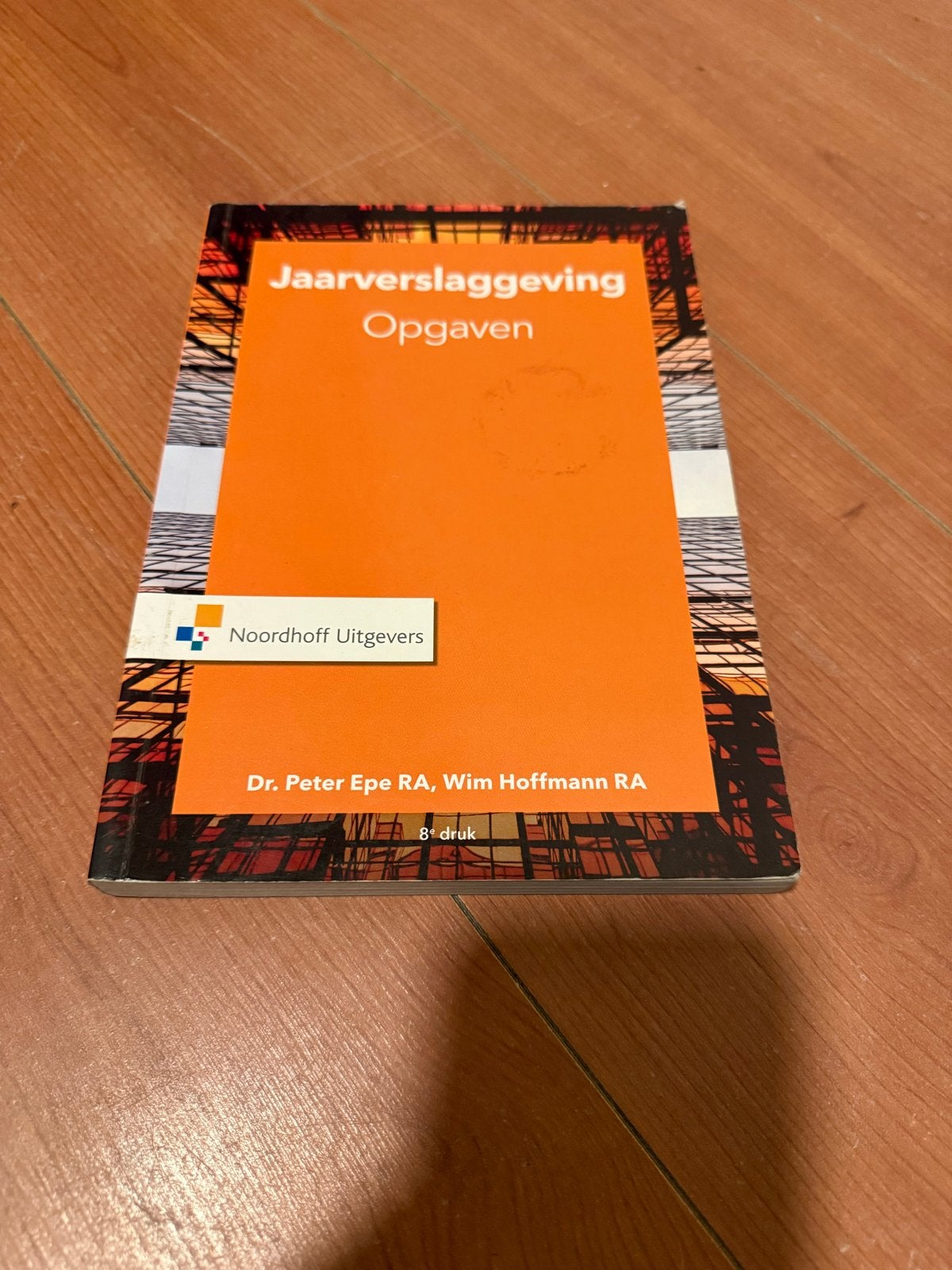 Jaarverslaggeving Opgaven 8e druk - ISBN 9789001875132, Boeken, Ophalen of Verzenden, Gamma, Zo goed als nieuw, HBO