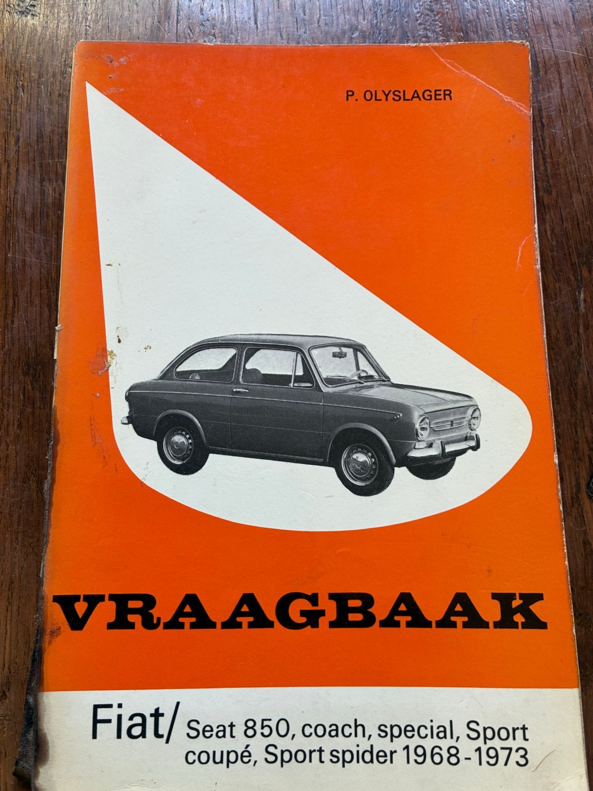 Vraagbaak Fiat/Seat 850 (1968-1973) - Olyslager, Ophalen of Verzenden, Gelezen