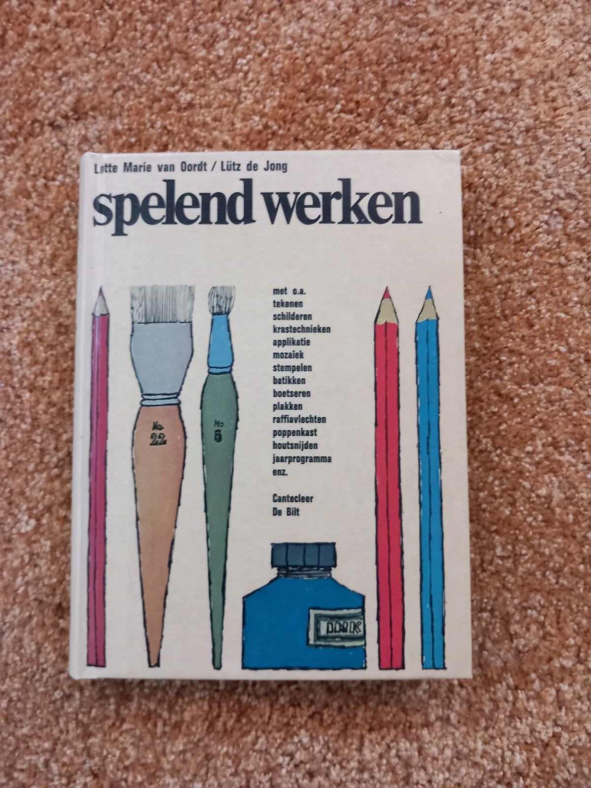 Spelend Werken - Knutselboek, Vintage jaren 70, Lotte Marie van Oordt / Lutz de Jong, Ophalen of Verzenden, Zo goed als nieuw