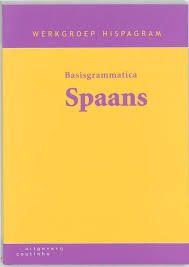 Werkgroep Hispagram: Basisgrammatica Spaans, Boeken, Studieboeken en Cursussen, Gelezen, Werkgroep Hispagram, Beta, HBO