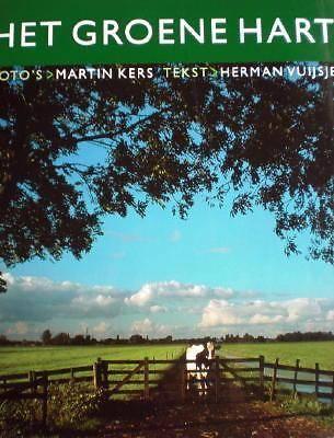 HET GROENE HART * Martin Kers en Herman Vuysje *, Boeken, Geschiedenis | Stad en Regio, Verzenden, Zo goed als nieuw, Martin Kers