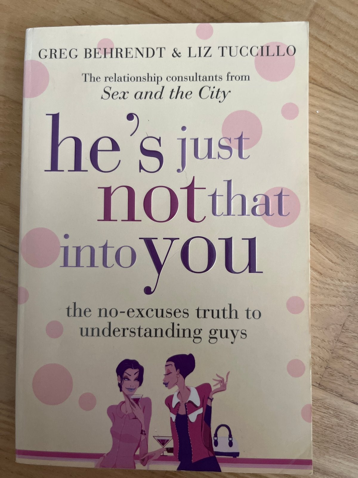 He's Just Not That Into You - Relatieadviesboek, Ophalen of Verzenden, Gelezen