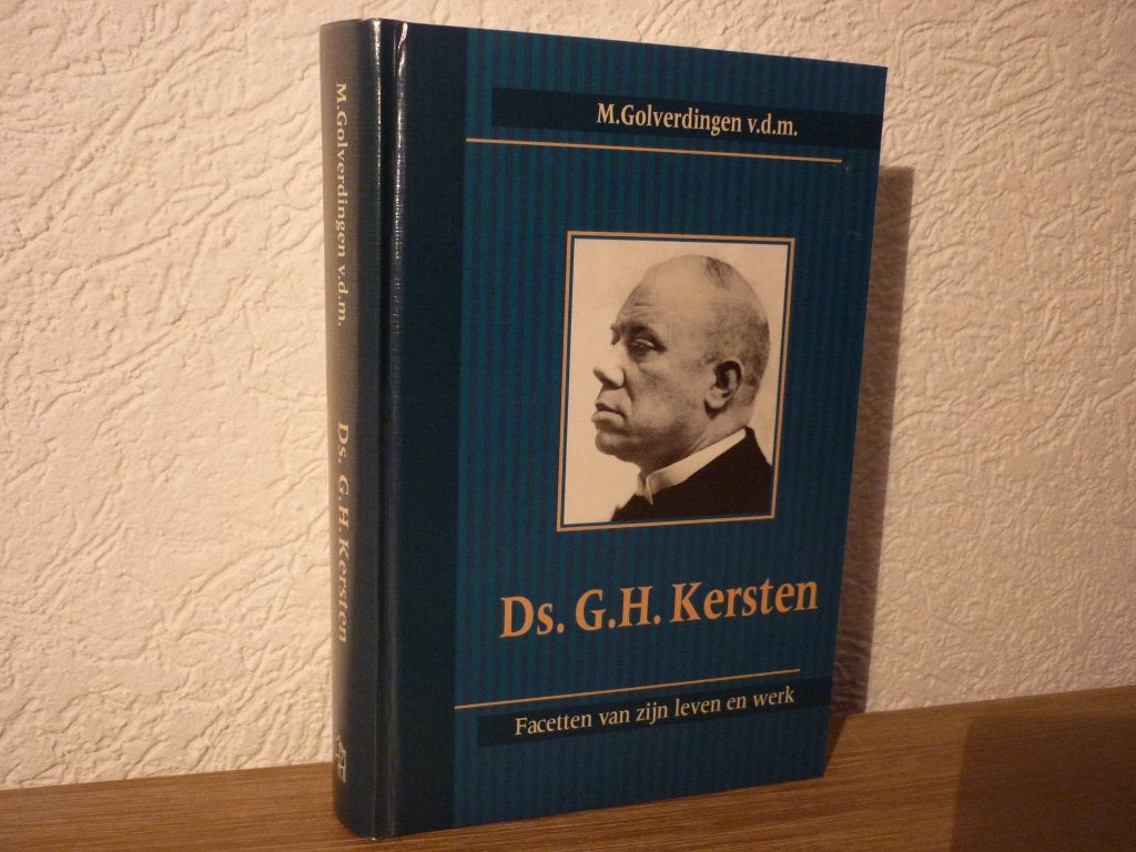 M. Golverdingen v.d.m. - Ds. G.H. Kersten, Boeken, Ophalen of Verzenden, Zo goed als nieuw, Christendom | Protestants