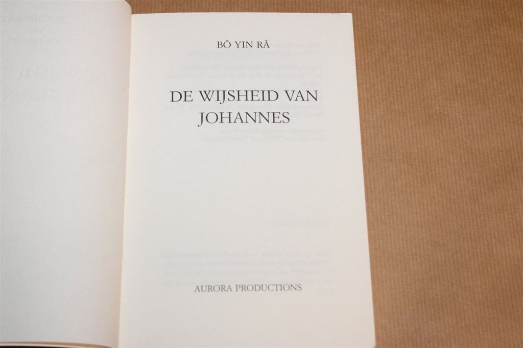 De Wijsheid van Johannes — Bô Yin Râ, Esoterisch, Boeken, Ophalen of Verzenden, Gelezen, Overige onderwerpen, Achtergrond en Informatie
