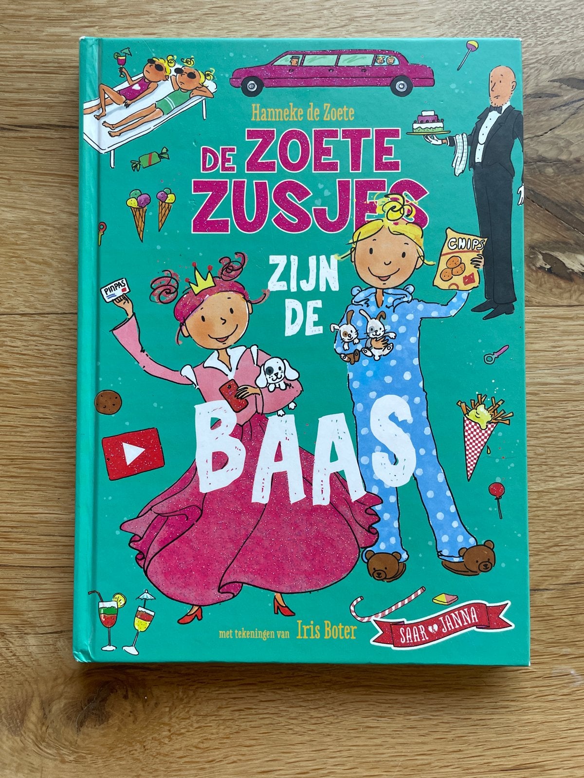 De Zoete Zusjes zijn de Baas - Hanneke de Zoete, Ophalen of Verzenden, Zo goed als nieuw, Fictie algemeen