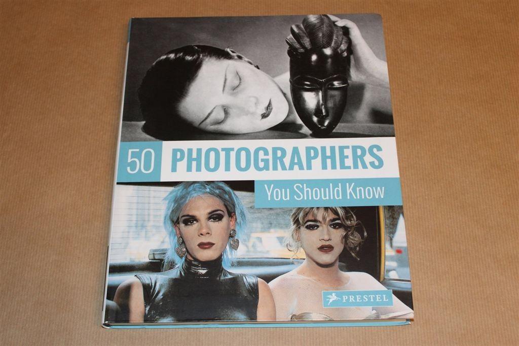 50 Fotografen — Die Je Moet Kennen — Nadar tot Goldin, Boeken, Ophalen of Verzenden, Zo goed als nieuw, Fotografen