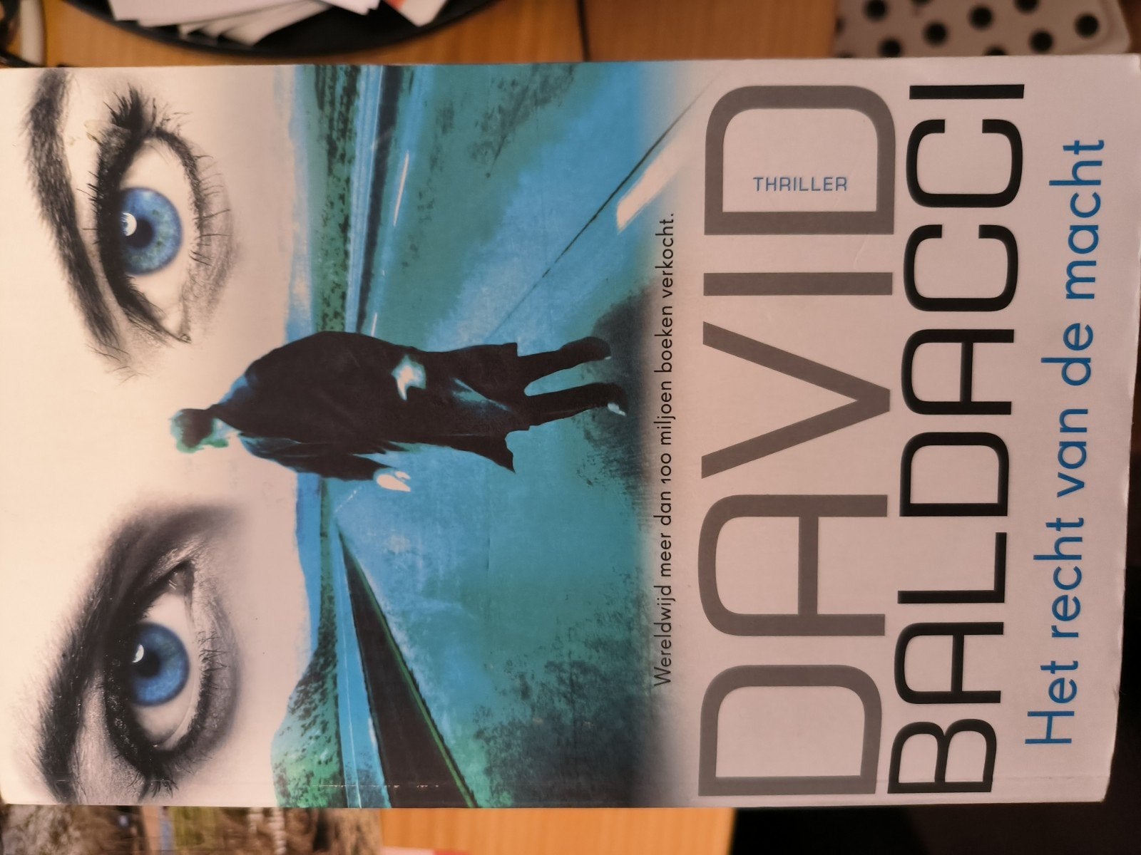 David Baldacci - Het recht van de macht (Thriller), Ophalen of Verzenden, Gelezen, David Baldacci, Amerika