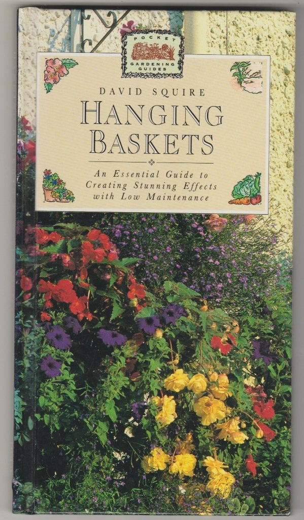 Hanging Baskets - David Squire, Ophalen of Verzenden, Zo goed als nieuw, Tuinieren en Tuinplanten, David Squire