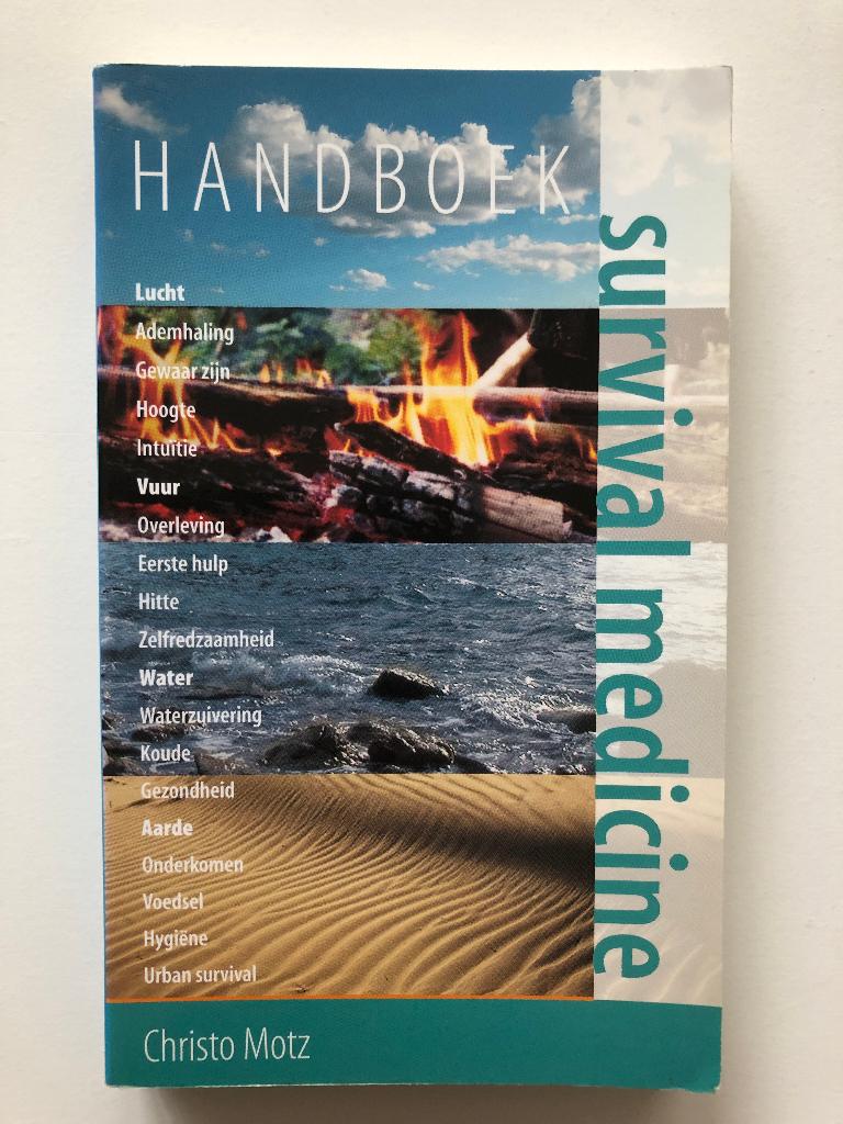 Handboek Survival Medicine (gesigneerd), Boeken, Verzenden, Zo goed als nieuw, Natuur algemeen, Christo Motz