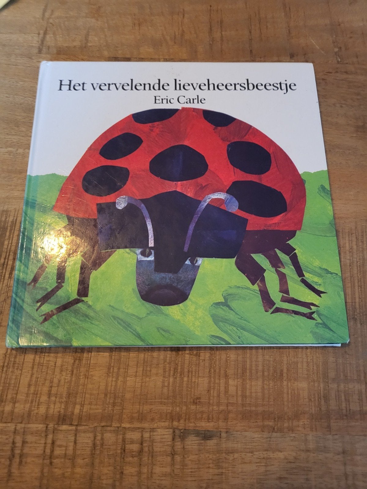 Eric Carle - Het vervelende lieveheersbeestje, Ophalen of Verzenden, Zo goed als nieuw, Eric Carle; Corinne van Moorselaar