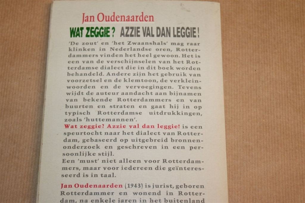 Wat Zeggie? — Speurtocht naar het Rotterdams Dialect, Ophalen of Verzenden, Gelezen