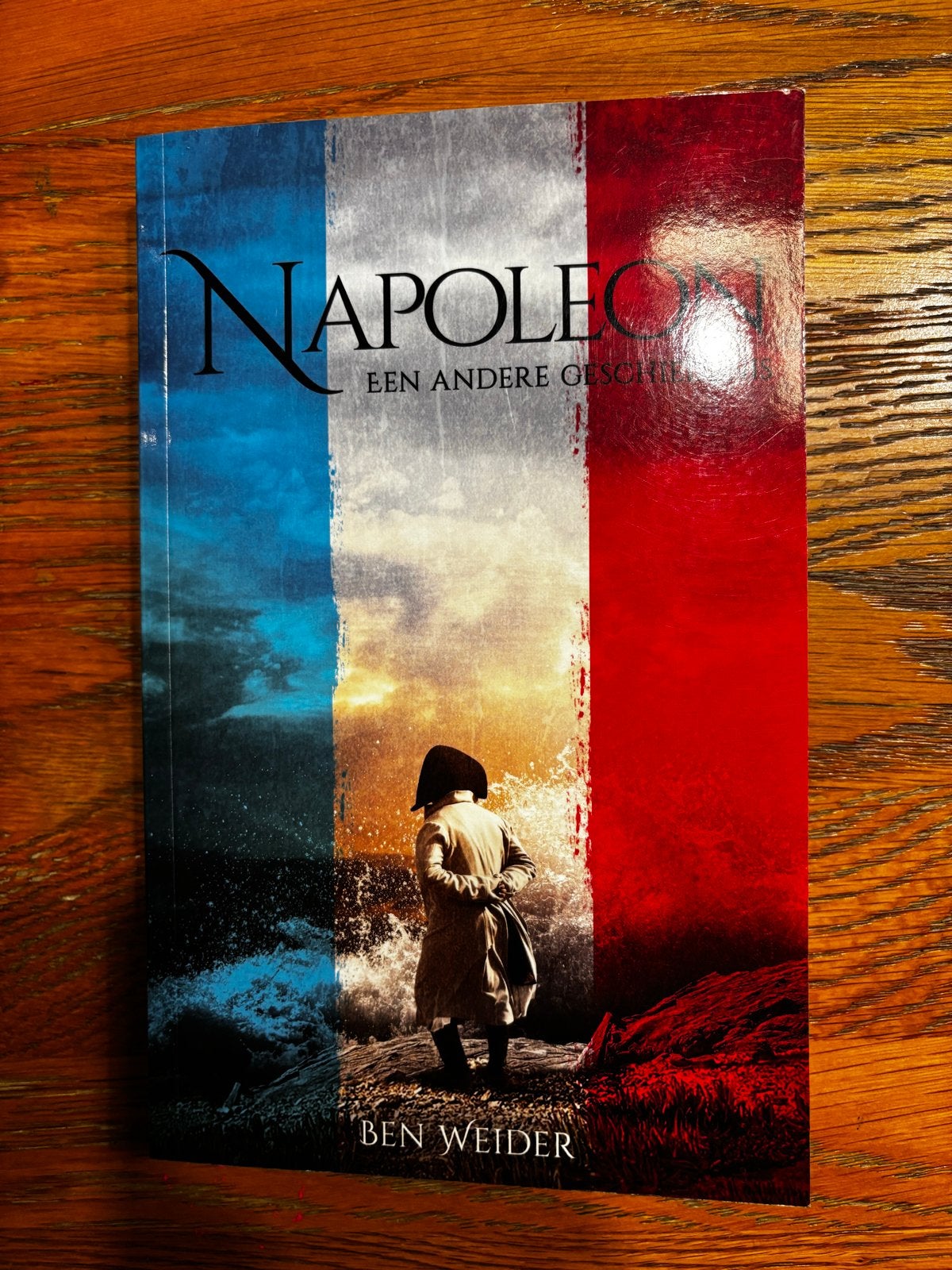 Napoleon: Een Andere Geschiedenis - Ben Weider, Ophalen of Verzenden, 19e eeuw, Zo goed als nieuw