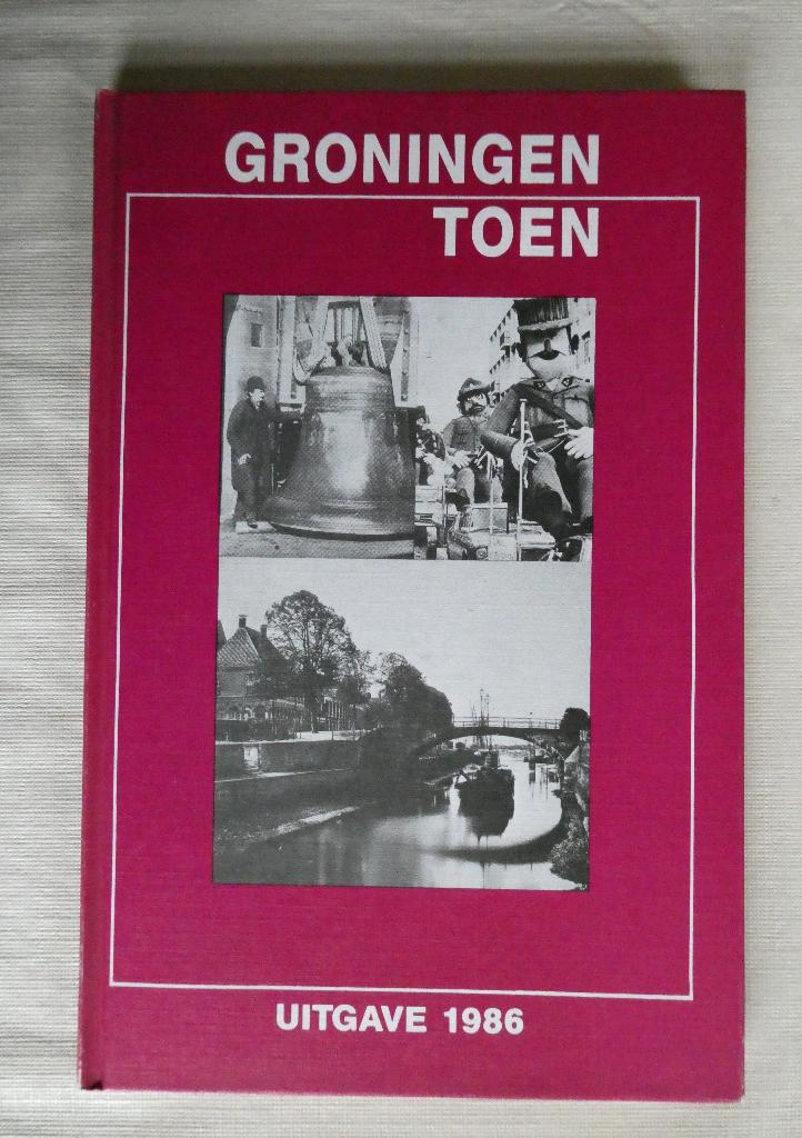 Groningen toen 1986, Boeken, Geschiedenis | Stad en Regio, Ophalen, Zo goed als nieuw