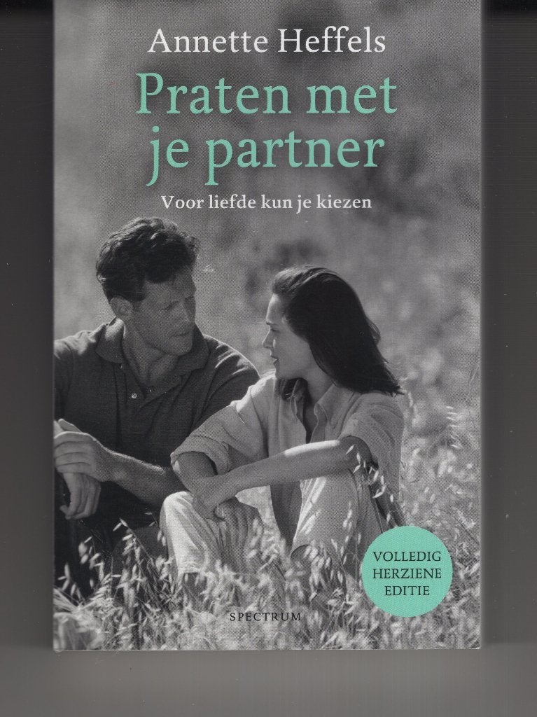 Praten met je partner Annette Heffels Herziene uitgave, Ophalen of Verzenden, Zo goed als nieuw, Spiritualiteit algemeen, Overige typen