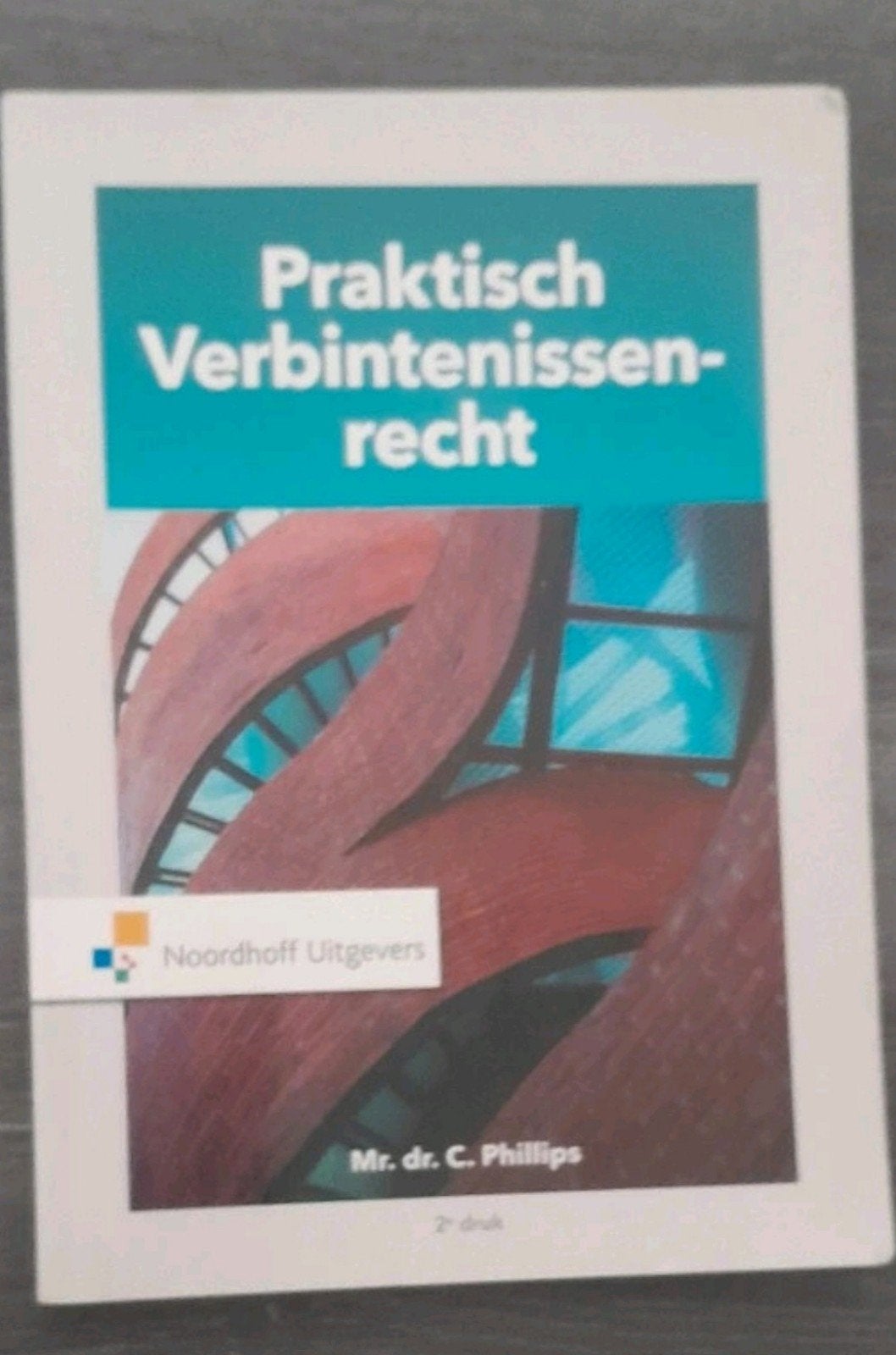 Praktisch Verbintenissenrecht - 2e druk, Gelezen, Gamma, Mr. dr. C. Phillips, HBO
