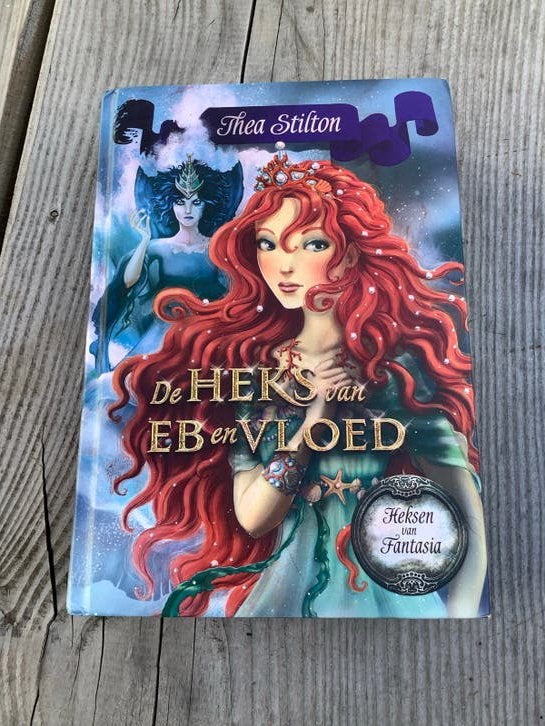 Thea Stilton - De Heks van Eb en Vloed (Heksen van Fantasia), Boeken, Ophalen of Verzenden, Zo goed als nieuw, Fictie