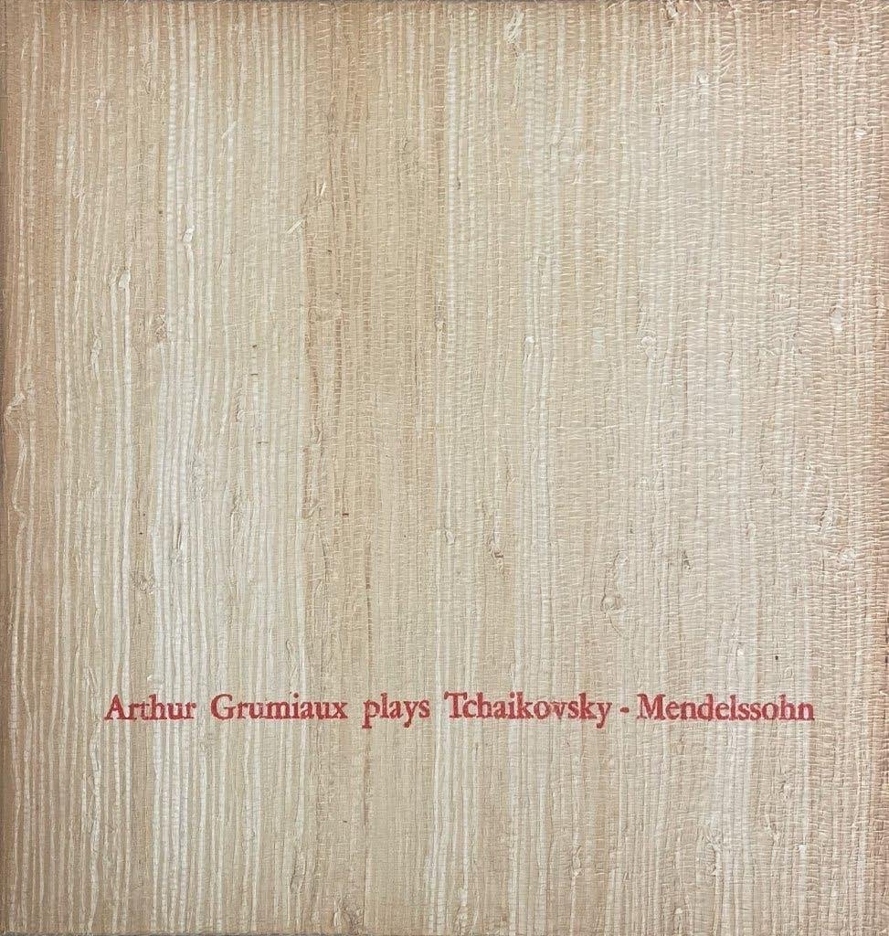 Arthur Grumiaux Plays Tchaikovsky - Mendelssohn, Kamermuziek, Inclusief boekje, Ophalen of Verzenden, Zo goed als nieuw