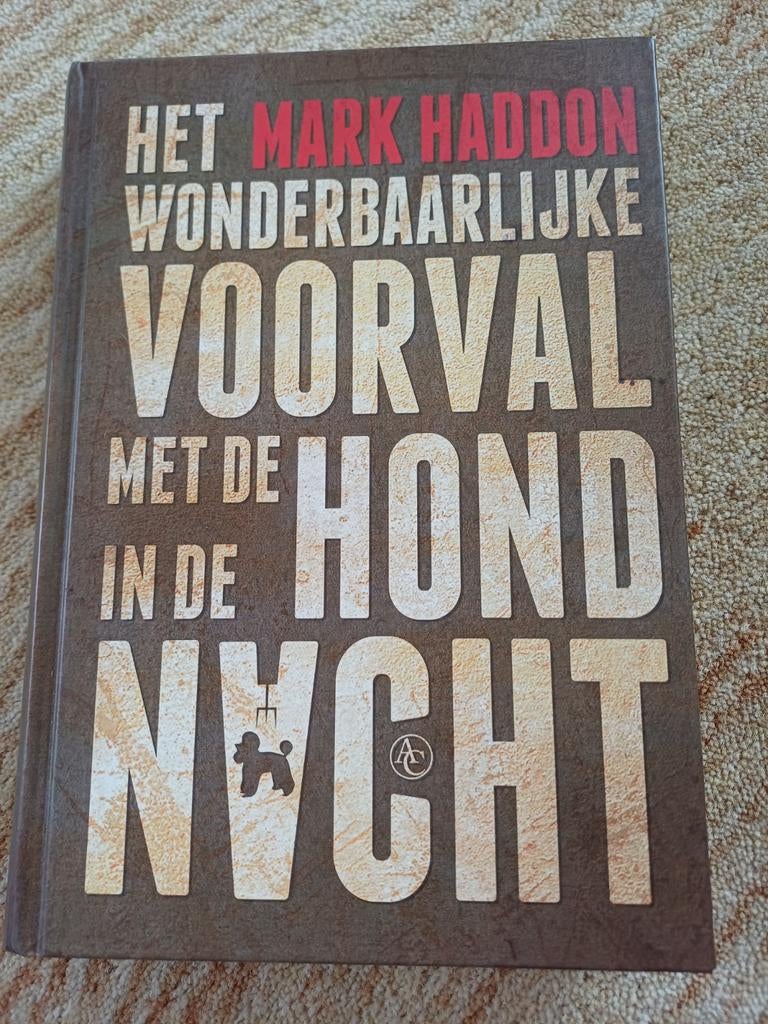 Het wonderbaarlijke voorval met de hond in de nacht, Ophalen of Verzenden, Zo goed als nieuw, Mark Haddon