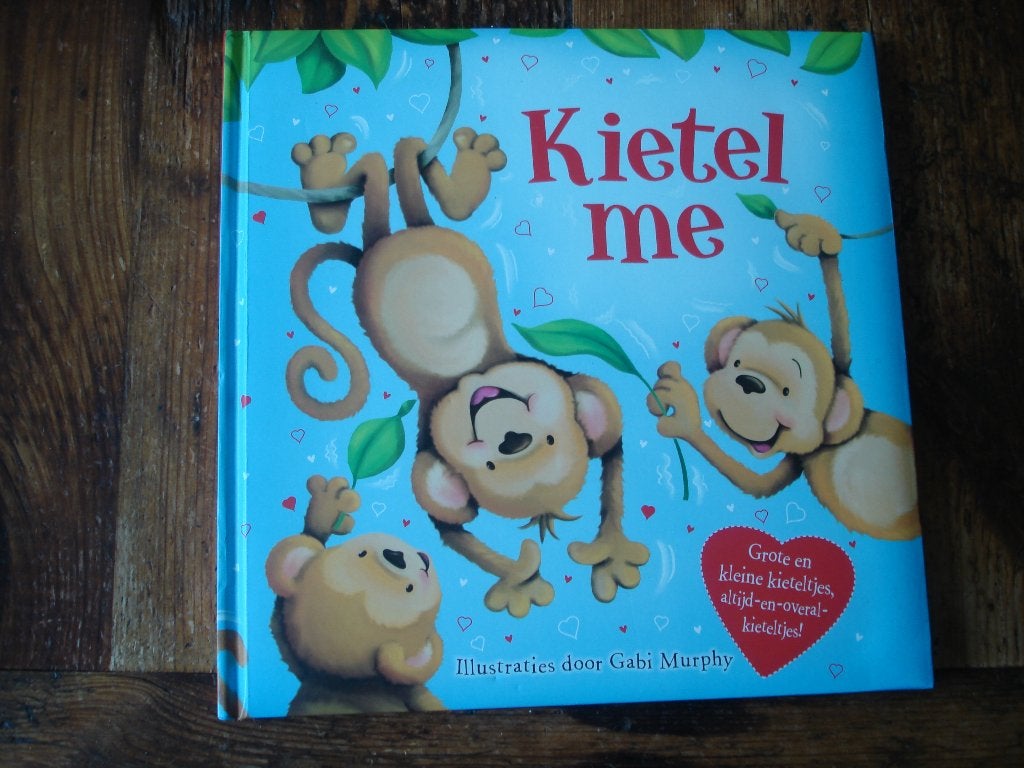 kleuter.07(832) kietel me, grote en kleine kieteltjes altijd, Ophalen of Verzenden, Zo goed als nieuw, Fictie algemeen