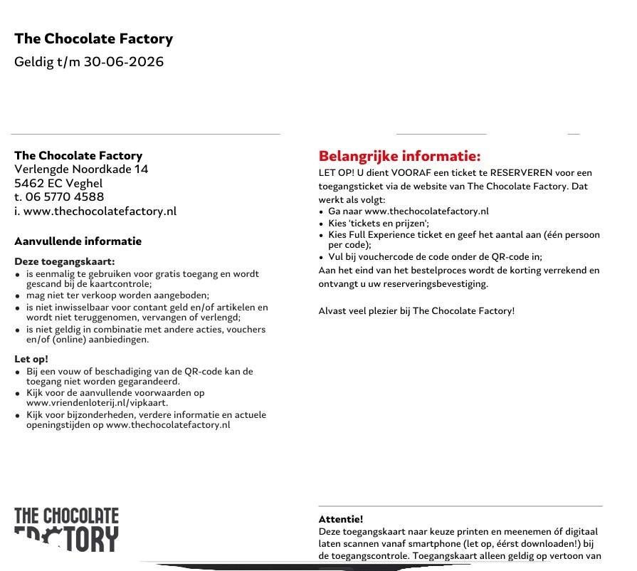 Toegangskaart The Chocolate fabriek Veghel, Eén persoon, Ticket of Toegangskaart