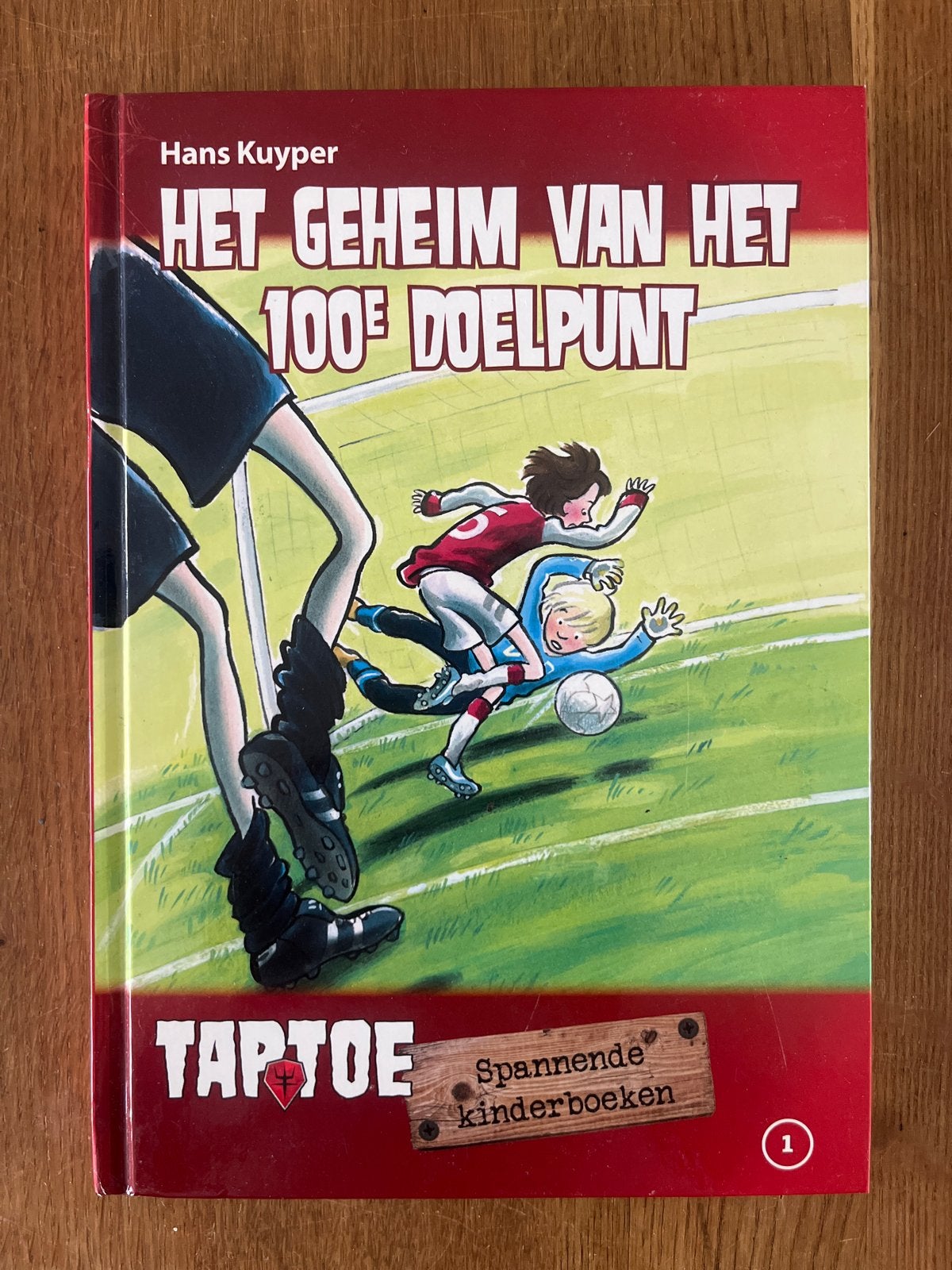 Het Geheim van het 100e Doelpunt - Hans Kuyper, Boeken, Ophalen of Verzenden, Zo goed als nieuw, Fictie algemeen