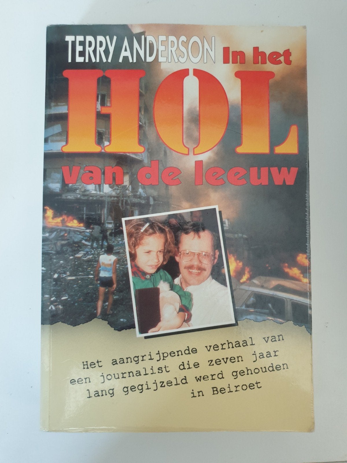 In het hol van de leeuw - Terry Anderson, Ophalen of Verzenden, Gelezen, Terry Anderson