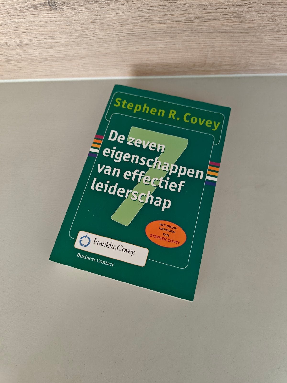 De zeven eigenschappen van effectief leiderschap - Covey, Ophalen of Verzenden, Stephen R. Covey, Management, Zo goed als nieuw