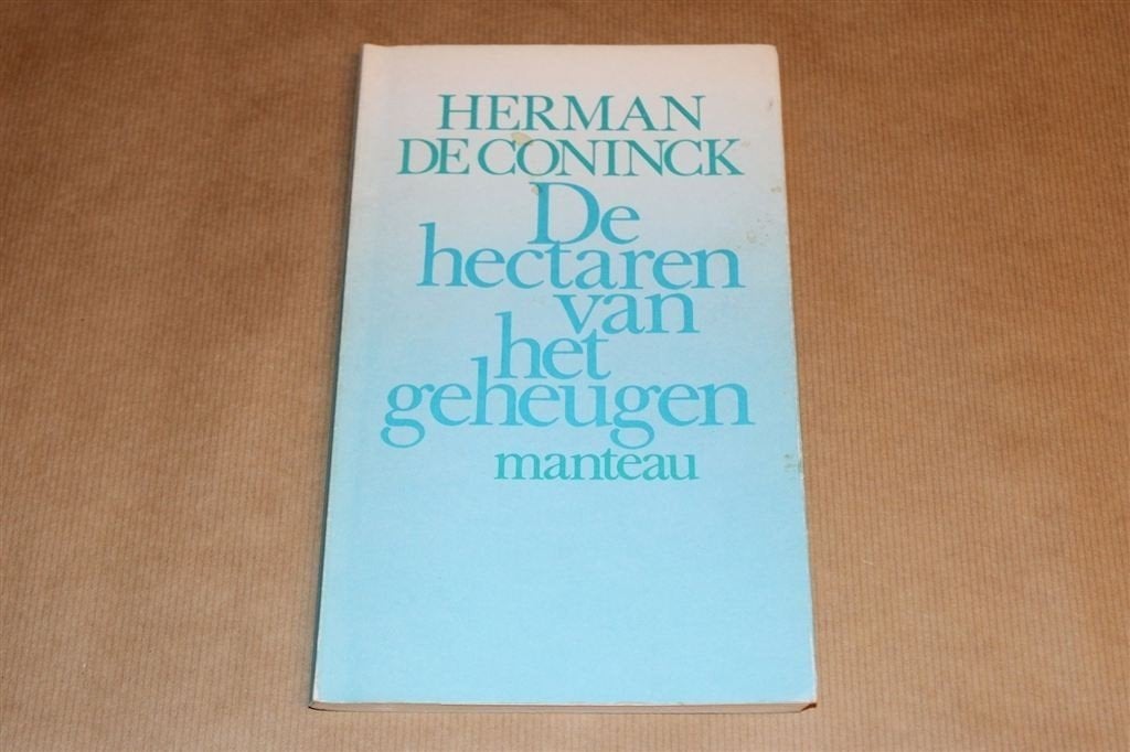 Hectaren van het Geheugen — De Coninck — Poëzie, Ophalen of Verzenden, Gelezen